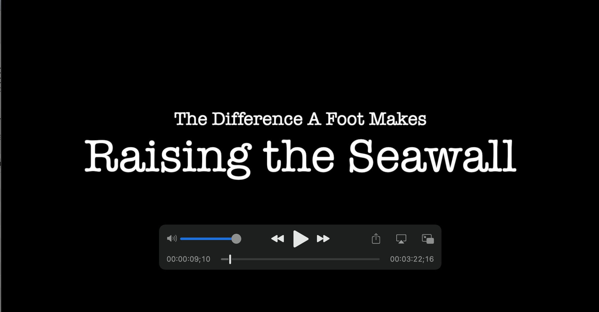 Watch the video: Raising the Seawall to see what raising the seawall 12 inches might look like.